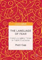 The Language of Fear: Communicating Threat in Public Discourse (ePub eBook)