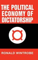 Political Economy of Dictatorship, The