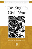 English Civil War, The: The Essential Readings