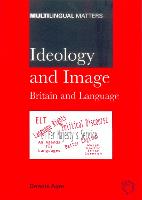 Ideology and Image: Britain and Language