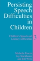 Persisting Speech Difficulties in Children (PDF eBook)
