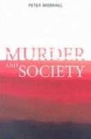 Murder and Society (PDF eBook)