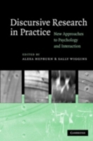 Discursive Research in Practice: New Approaches to Psychology and Interaction (PDF eBook)