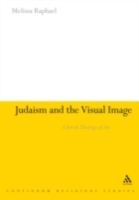 Judaism and the Visual Image: A Jewish Theology of Art (PDF eBook)