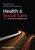Preparing for Professional Practice in Health and Social Care (PDF eBook)