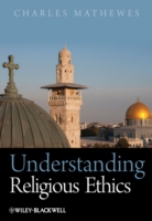 Understanding Religious Ethics (PDF eBook)